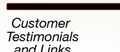 Customer testimonials and links