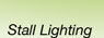 Stall Lighting